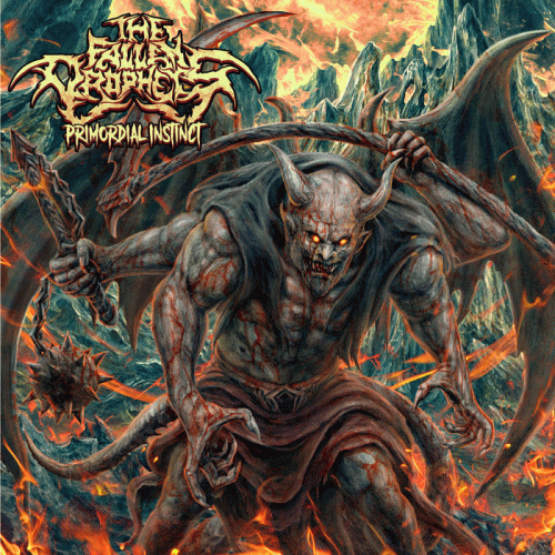 The Fallen Prophets : Primordial Instinct